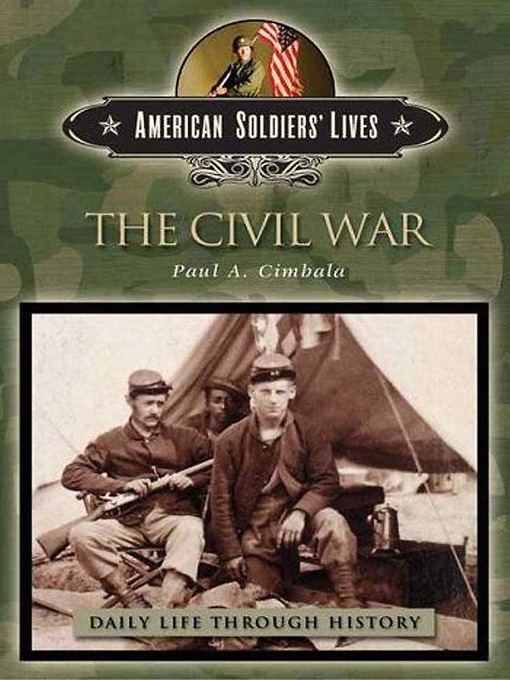 Title details for The Civil War by Paul A. Cimbala - Available